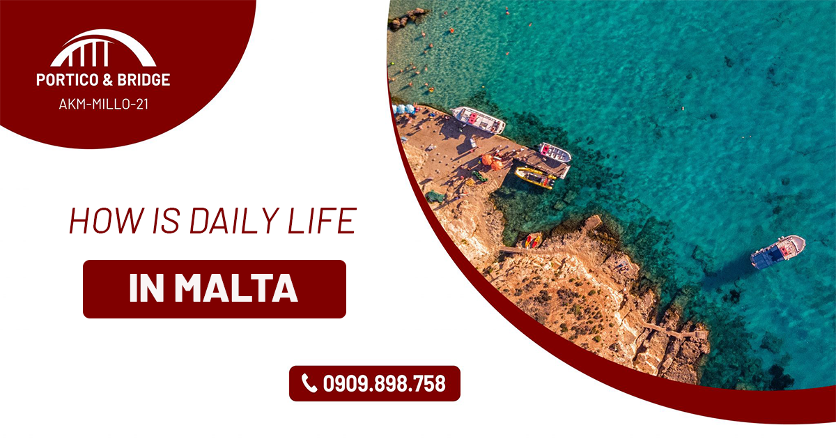 how is daily life in Malta