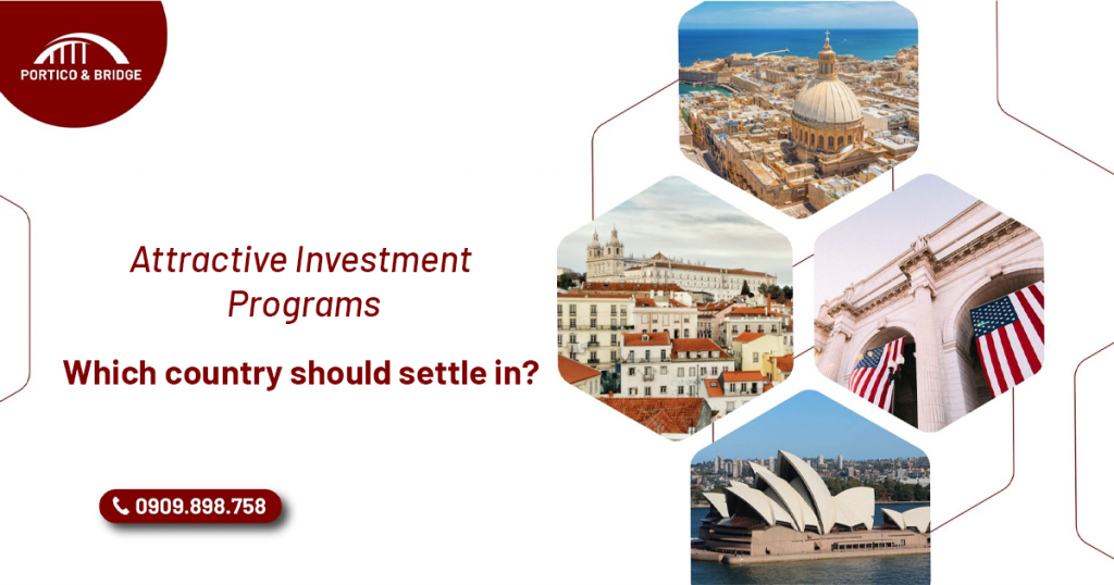 Attractive Investment Programs - which country should settle in?