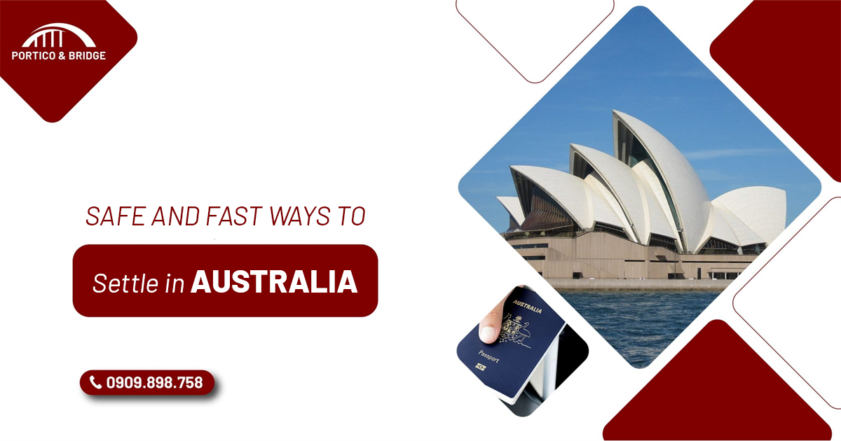 Safe and fast ways to settle in Australia with Portico & Bridge