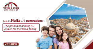 Settled in Malta for 4 generations - Become a EU citizen for whole family