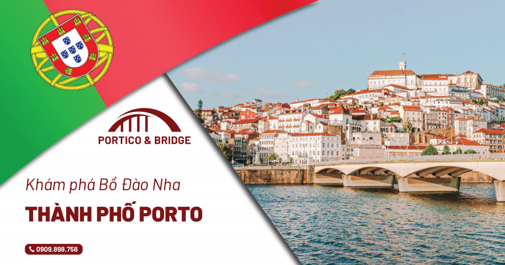 Khám phá thành phố Porto
