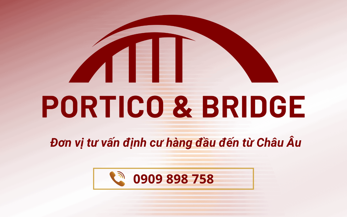 Portico and Bridge - Đơn vị tư vấn định cư hàng đầu đến từ Châu Âu Đơn vị tư vấn định cư hàng đầu đến từ Châu Âu